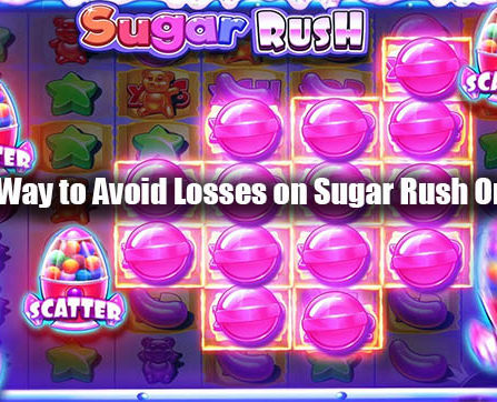 The Best Way to Avoid Losses on Sugar Rush Online Slot